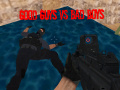 Mäng Good Guys vs Bad Boys