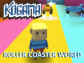 Mäng Kogama Roller Coaster World