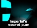 Mäng Imperial's Secret Plan