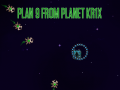 Mäng Plan 9 from planet Krix  