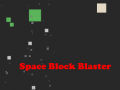 Mäng Space Block Blaster