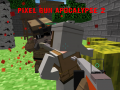 Mäng Pixel Gun Apocalypse 2