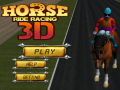 Mäng Horse Ride Racing 3D