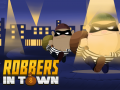 Mäng Robbers in Town