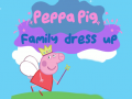 Mäng Peppa Pig: Family Dress Up