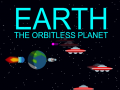 Mäng Earth: The Orbitless Planet