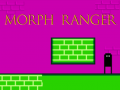 Mäng Morph Ranger