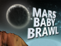 Mäng Mars Baby Brawl