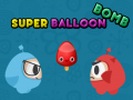 Mäng Super Balloon Bomb