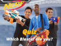 Mäng Nerf: Quiz Which Blaster are you?