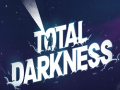 Mäng Total Darkness