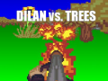 Mäng Dilan vs Trees