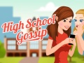 Mäng High School Gossip