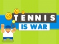 Mäng Tennis Is War