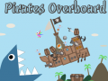 Mäng Pirates Overboard