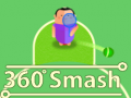 Mäng 360 Smash
