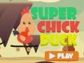 Mäng Super Chick Duck