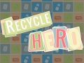 Mäng Recycle Hero