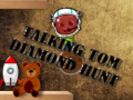Mäng Talking Tom Diamond Hunt