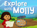 Mäng Molly of Denali Explore with Molly