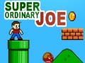 Mäng Super Ordinary Joe