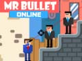 Mäng Mr Bullet Online