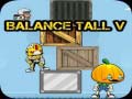 Mäng Balance Tall V