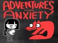 Mäng Adventures With Anxiety!