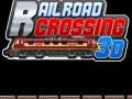 Mäng Rail Road Crossing 3d