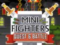 Mäng Mini Fighters Quest & battle