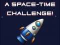 Mäng A Space-time Challenge!