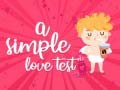 Mäng A Simple Love Test