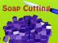 Mäng Soap Cutting