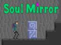 Mäng Soul Mirror