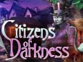 Mäng Citizens of Darkness