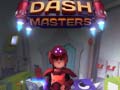 Mäng Dash Masters