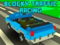 Mäng Blocky Traffic Racing