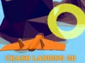 Mäng Crash Landing 3D