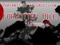 Mäng Portrait of an Obsession – A Forgotten Hill Tale