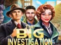 Mäng The Big Investigation