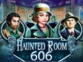 Mäng Haunted Room 606