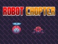 Mäng Robot Chopter