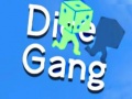 Mäng Dice Gang