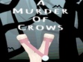 Mäng A Murder Of Crows