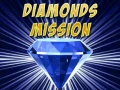 Mäng Diamonds Mission