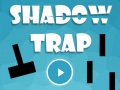 Mäng Shadow Trap