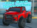 Mäng City Race Destruction