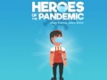 Mäng Heroes of the PandemicStay Home, Save Lives