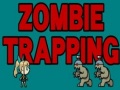 Mäng Zombie Trapping