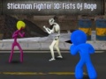 Mäng Stickman Fighter 3D: Fists Of Rage